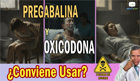 Programa 120 - Pregabalina y Oxicodona