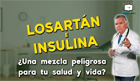 Programa 26 - Losartán E Insulina