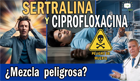 Programa 69 - Sertralina y Ciprofloxacina