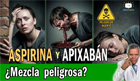Programa 76 - Aspirina y Apixabán