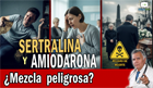 Programa 87 - Sertralina y Amiodarona